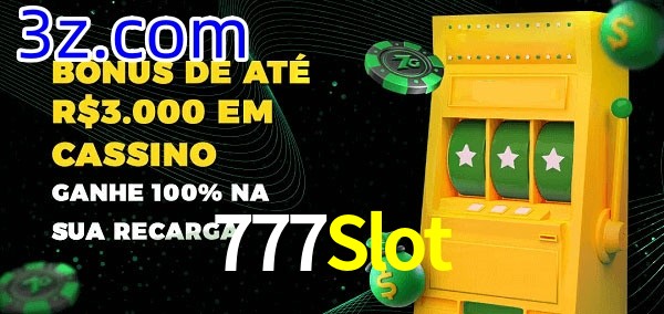 777Slot melhor bônus de depósito